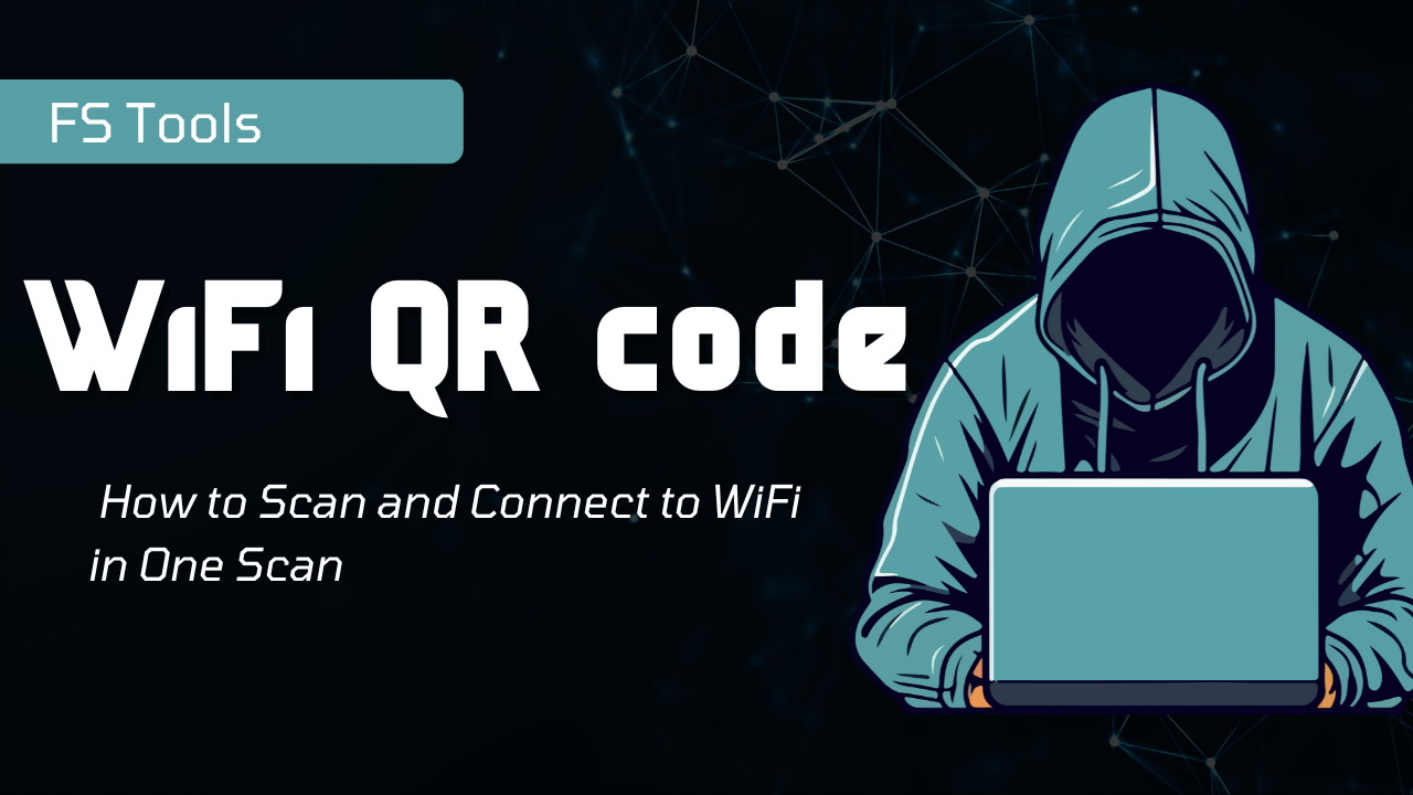WiFi QR code: How to Scan and Connect to WiFi in One Scan?